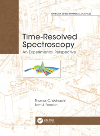 Knjiga Time-Resolved Spectroscopy Brett J. Pearson