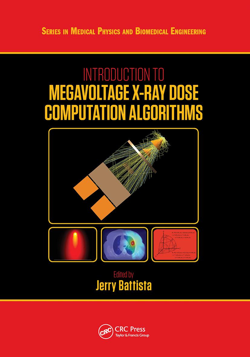 Knjiga Introduction to Megavoltage X-Ray Dose Computation Algorithms Jerry Battista
