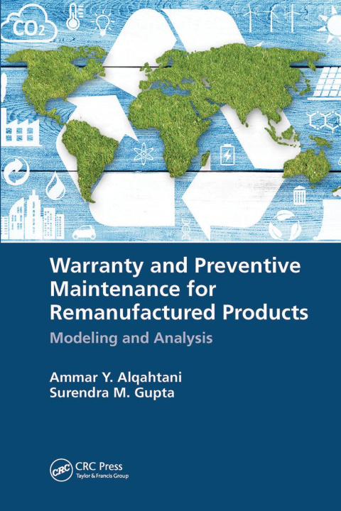 Buch Warranty and Preventive Maintenance for Remanufactured Products Surendra M. (Northeastern University Gupta