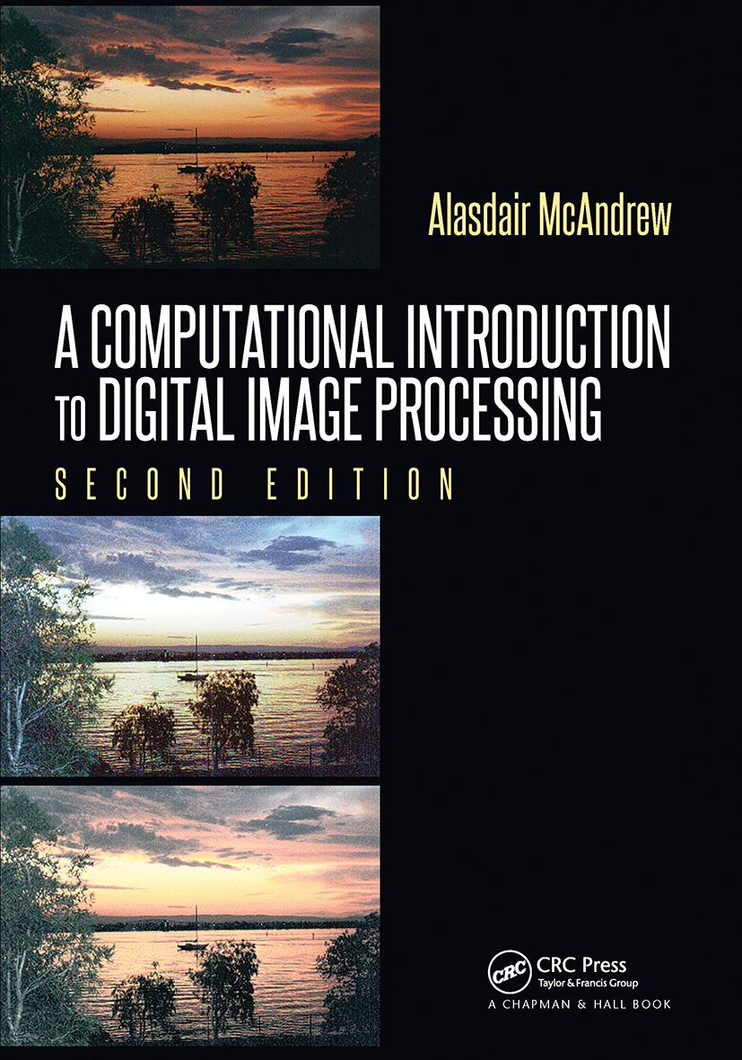 Knjiga Computational Introduction to Digital Image Processing Alasdair McAndrew
