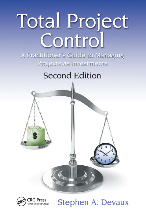 Knjiga Total Project Control Stephen A. Devaux