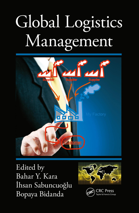 Boek Global Logistics Management Bahar Y. Kara