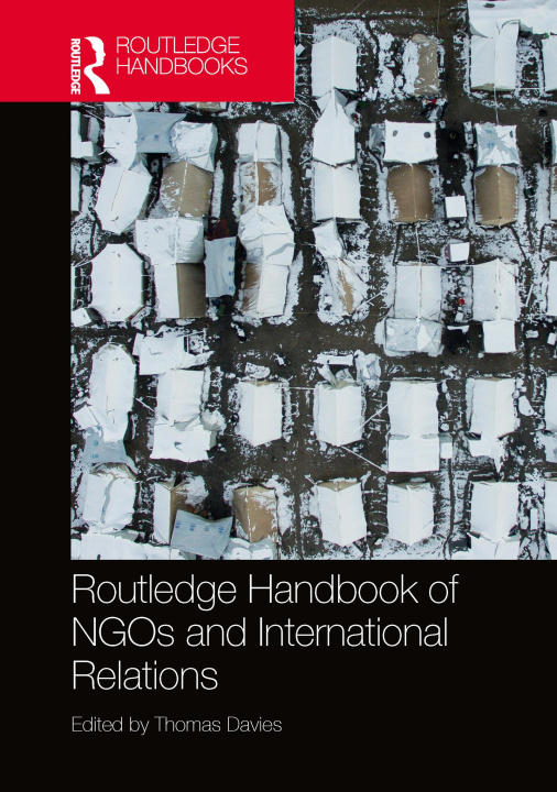 Könyv Routledge Handbook of NGOs and International Relations 