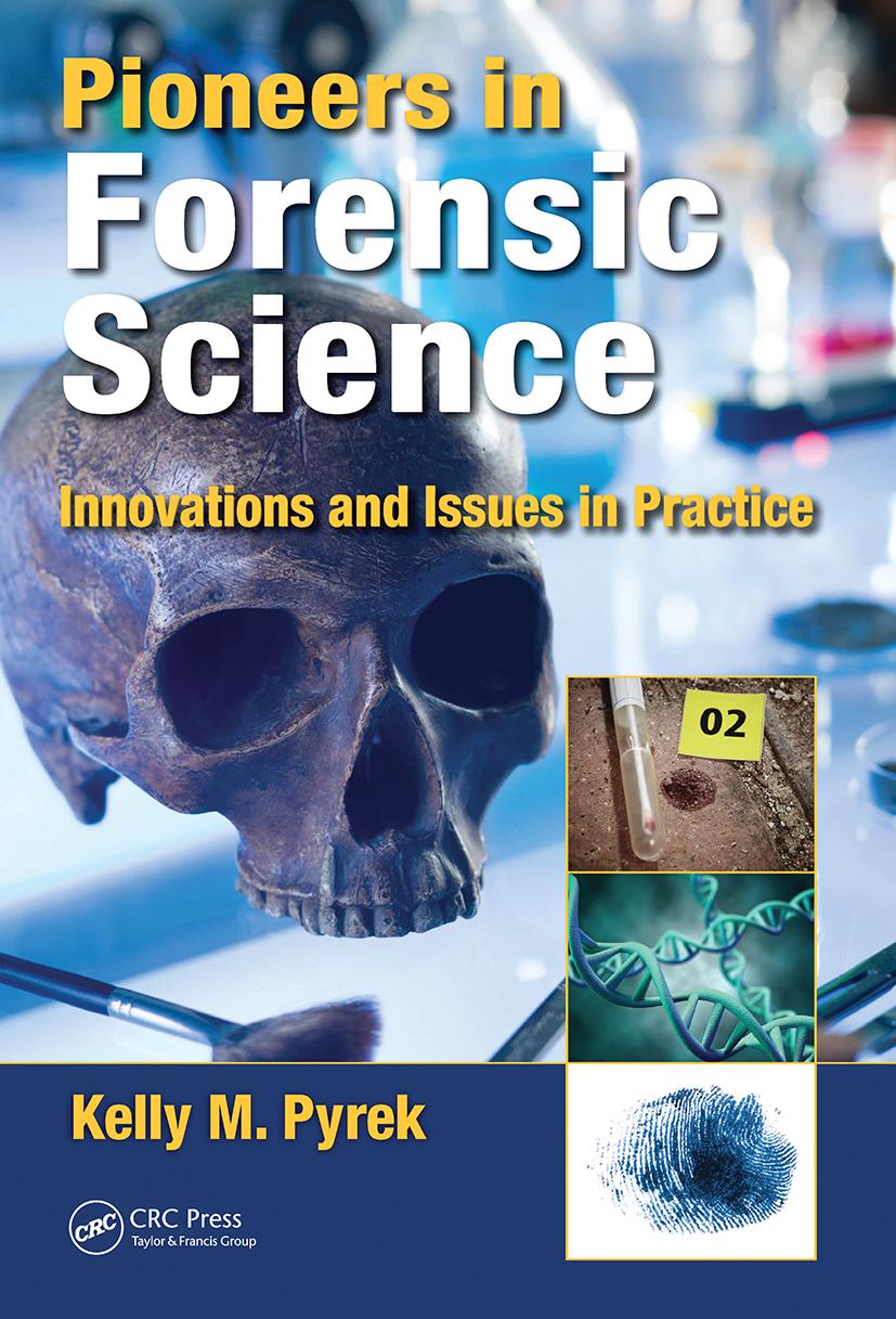 Книга Pioneers in Forensic Science 