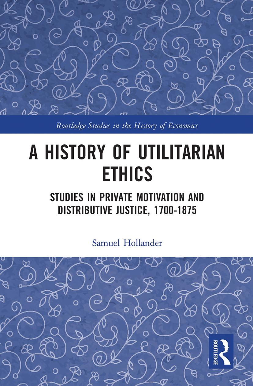 Knjiga History of Utilitarian Ethics Samuel Hollander