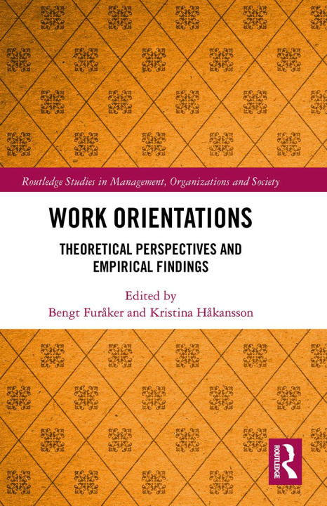 Knjiga Work Orientations Bengt Fur?ker