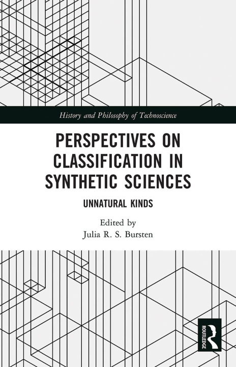 Knjiga Perspectives on Classification in Synthetic Sciences Julia Bursten