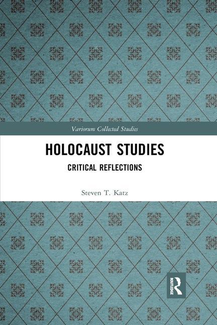 Knjiga Holocaust Studies Steven T. Katz