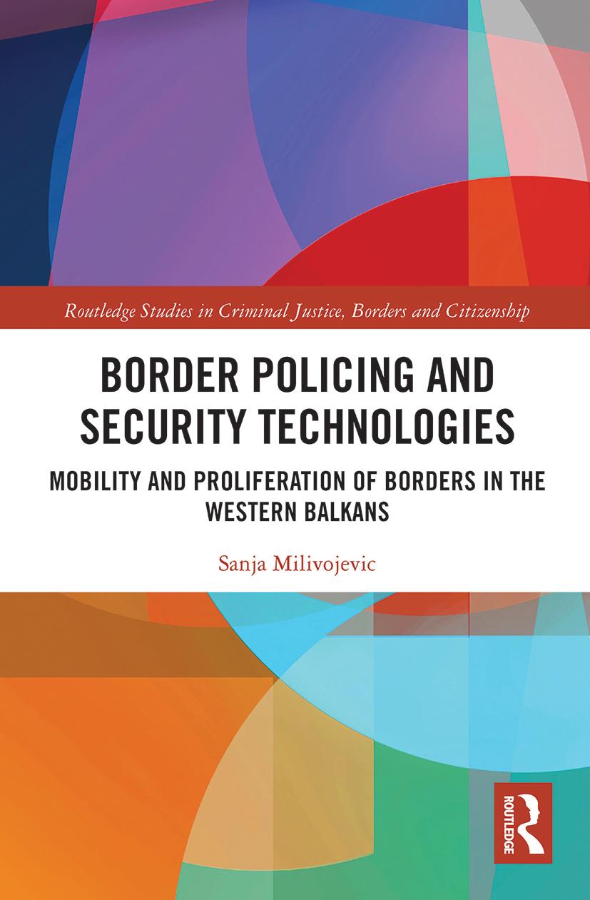 Knjiga Border Policing and Security Technologies Sanja Milivojevic