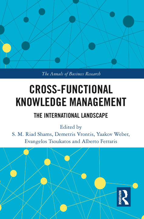 Knjiga Cross-Functional Knowledge Management S. M. Riad Shams