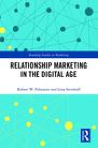 Carte Relationship Marketing in the Digital Age Lena Steinhoff