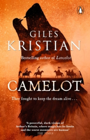 Kniha Camelot Giles Kristian