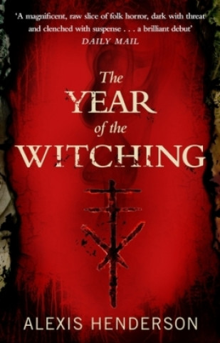 Könyv Year of the Witching Alexis Henderson