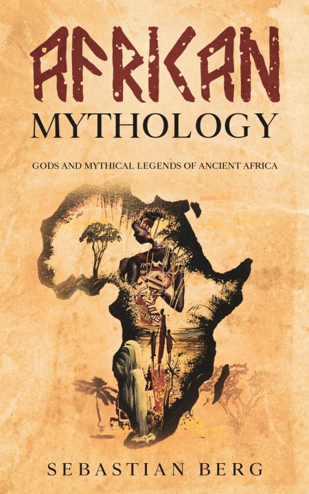 Kniha African Mythology 