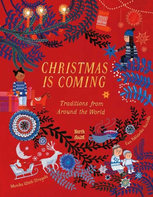 Könyv Christmas Is Coming Ewa Poklewska-Koziello
