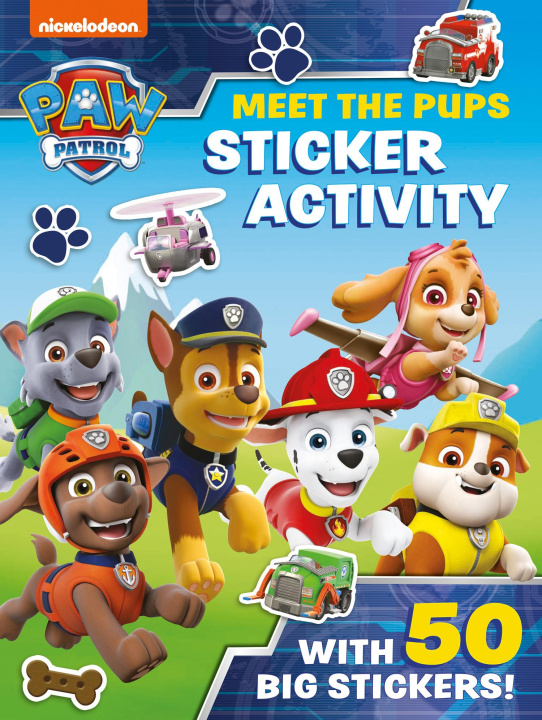 Książka Paw Patrol: Meet the Pups Sticker Activity 