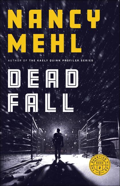 Knjiga Dead Fall Nancy Mehl