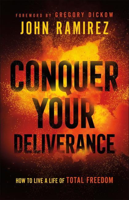 Kniha Conquer Your Deliverance 