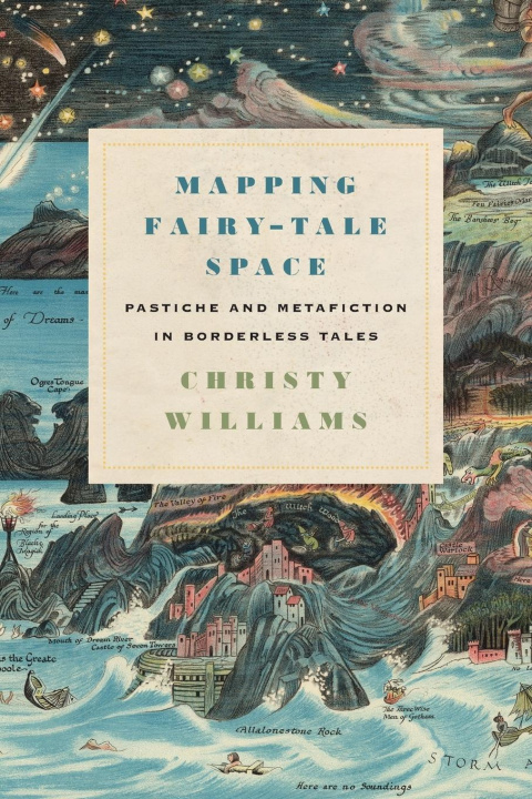 Buch Mapping Fairy-Tale Space Williams Christy Williams
