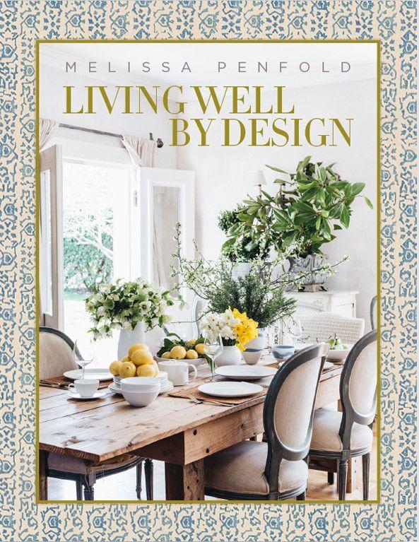 Kniha Living Well by Design Melissa Penfold