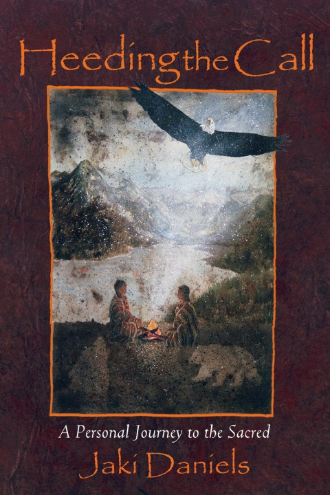 Knjiga Heeding the Call Jaki Daniels