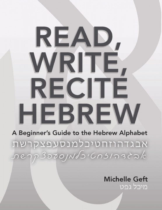 Book Read, Write, Recite Hebrew Michelle Geft