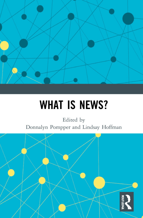Book What IS News? Donnalyn Pompper