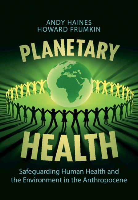 Knjiga Planetary Health Andy (London School of Hygiene and Tropical Medicine) Haines