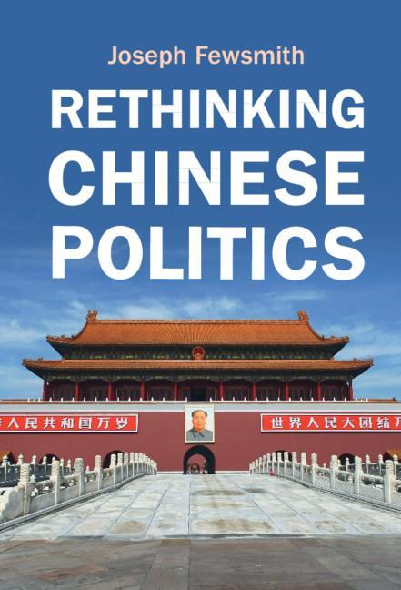 Книга Rethinking Chinese Politics 