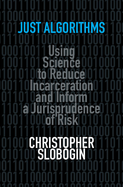 Knjiga Just Algorithms Christopher Slobogin