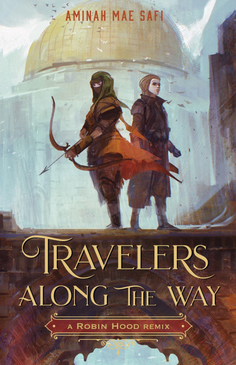 Книга Travelers Along the Way: A Robin Hood Remix 