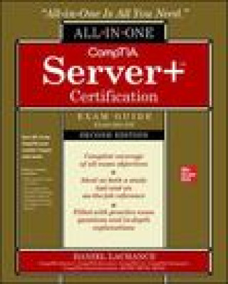Kniha CompTIA Server+ Certification All-in-One Exam Guide, Second Edition (Exam SK0-005) 