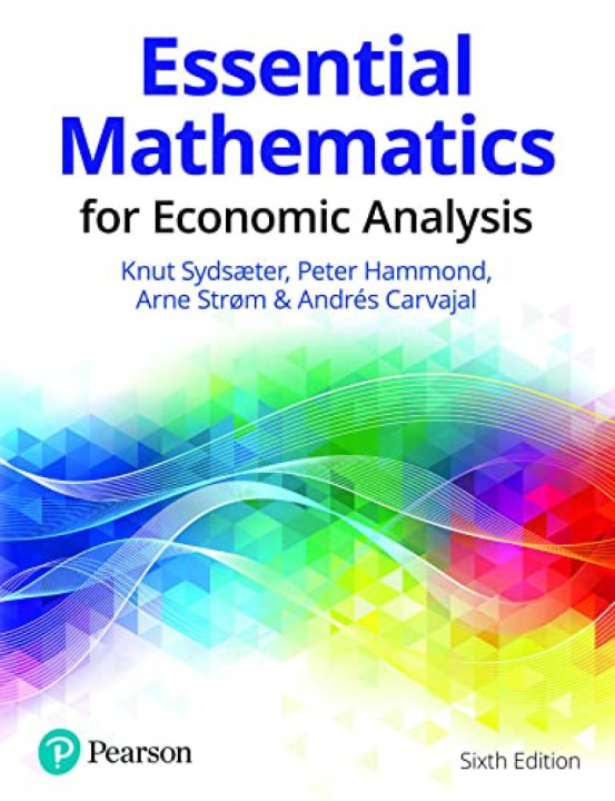 Книга Essential Mathematics for Economic Analysis Knut Sydsaeter