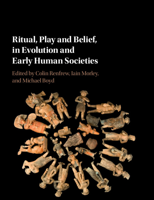 Kniha Ritual, Play and Belief, in Evolution and Early Human Societies 