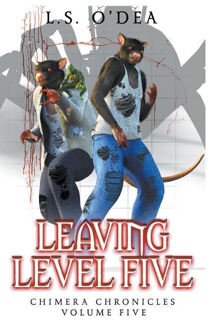 Knjiga Leaving Level Five L. S. O'Dea