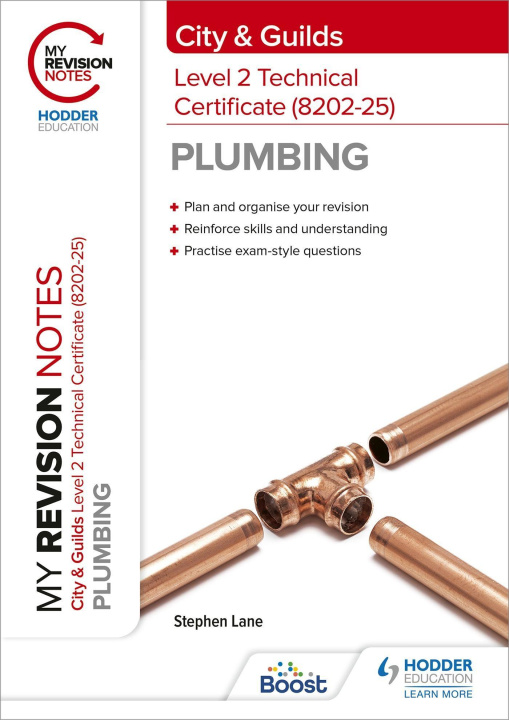 Könyv My Revision Notes: City & Guilds Level 2 Technical Certificate in Plumbing (8202-25) Stephen Lane
