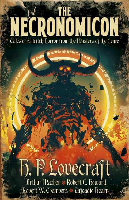 Książka The Necronomicon: Tales of Eldritch Horror from the Masters of the Genre Arthur Machen