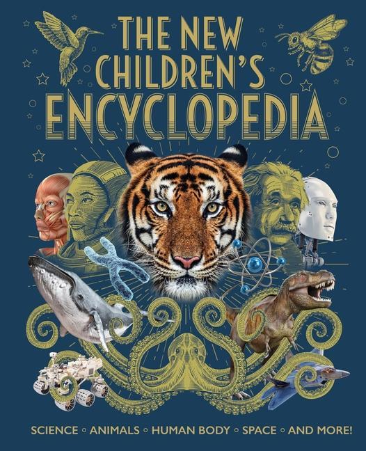 Könyv The New Children's Encyclopedia: Science, Animals, Human Body, Space, and More! Giles Sparrow