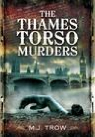 Boek Thames Torso Murders M J TROW