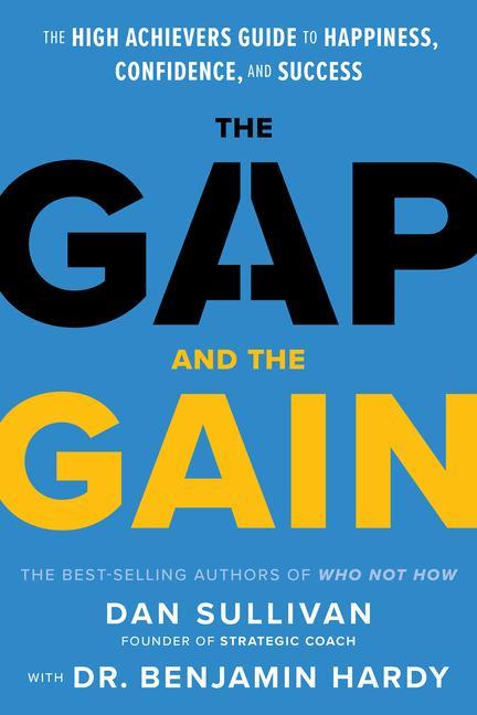 Könyv Gap and The Gain Benjamin Hardy