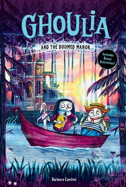 Könyv Ghoulia and the Doomed Manor (Ghoulia Book #4) 