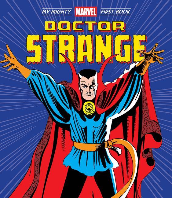 Kniha Doctor Strange: My Mighty Marvel First Book Steve Ditko