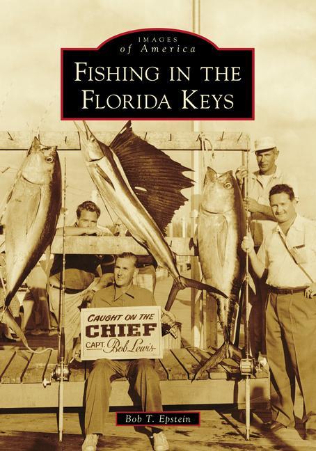 Livro Fishing in the Florida Keys Bob T. Epstein