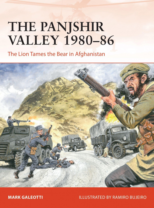 Könyv Panjshir Valley 1980-86 Mark Galeotti