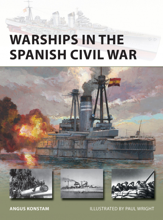 Книга Warships in the Spanish Civil War Angus Konstam