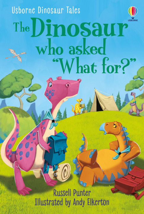 Kniha Dinosaur Tales: The Dinosaur who asked 'What for?' RUSSELL PUNTER