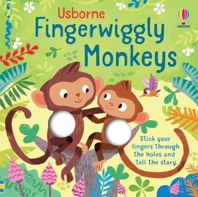 Kniha Fingerwiggly Monkeys Felicity Brooks