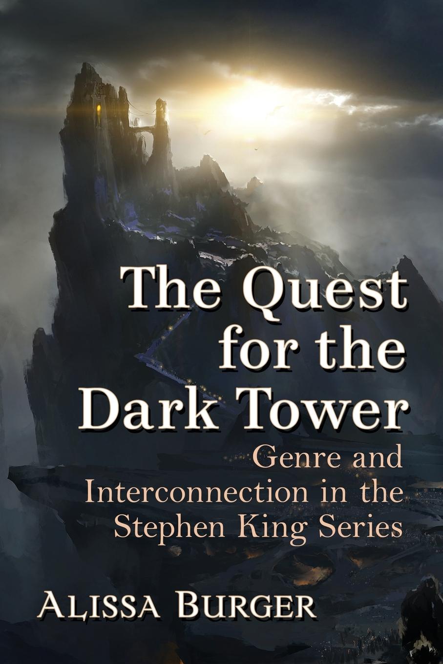 Kniha Quest for the Dark Tower Alissa Burger