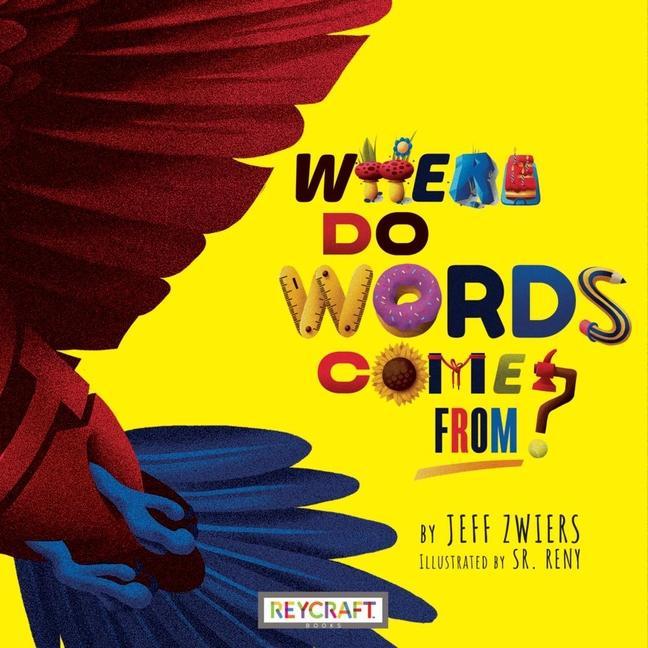 Knjiga Where Do Words Come From? Sr Reny