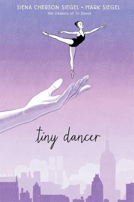 Knjiga Tiny Dancer Mark Siegel